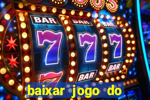 baixar jogo do tigre plataforma nova